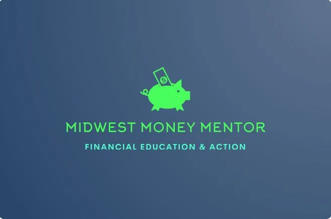Midwest Money Mentor — Financial Education & Action